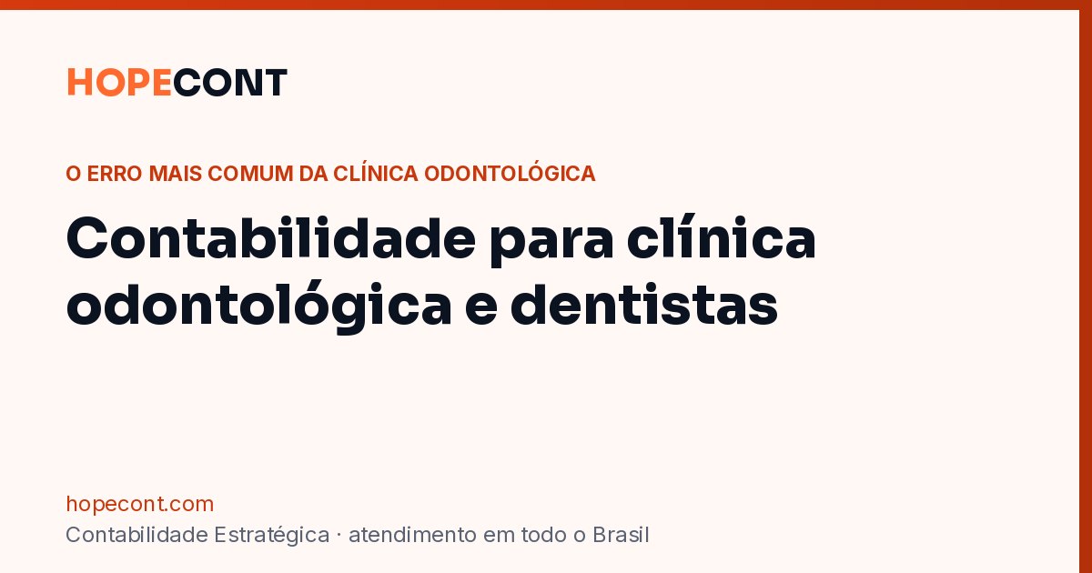 Dentista atendendo em consultório odontológico, ilustrando a contabilidade para clínicas de odontologia